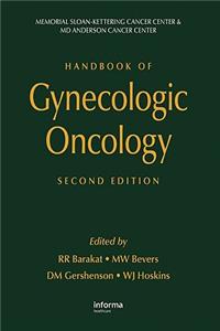 Handbook of Gynecologic Oncology, Second Edition