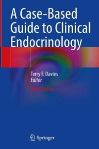 A Case-Based Guide to Clinical Endocrinology