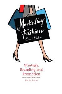 Marketing Fashion, Second Edition