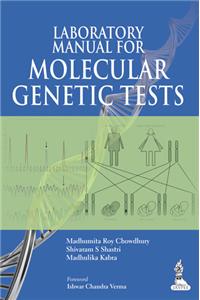 Laboratory Manual For Molecular Genetic Tests