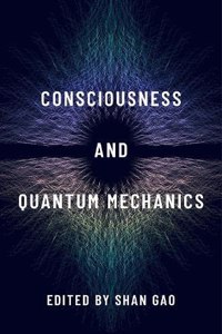 Consciousness and Quantum Mechanics