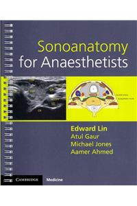 Sonoanatomy for Anaesthetists