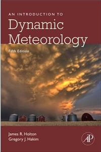 An Introduction to Dynamic Meteorology