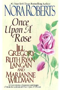 Once Upon a Rose: The Once Upon Series