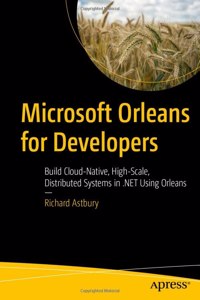 Microsoft Orleans for Developers