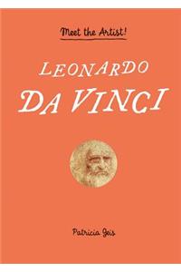 Leonardo Da Vinci: Meet the Artist! (Ages 8 and Up, Interactive Pop-Up Book with Flaps, Cutouts and Pull Tabs)