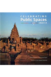 Celebrating Public Spaces of India