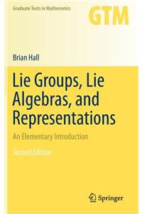 Lie Groups, Lie Algebras, and Representations