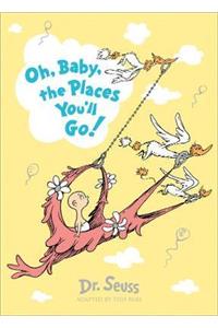 Oh, Baby, The Places You'll Go! Slipcase edition