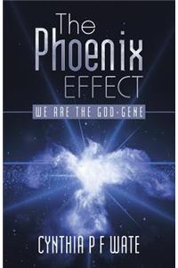 The Phoenix Effect