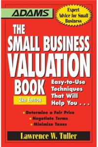 The Small Business Valuation Book