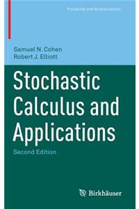 Stochastic Calculus and Applications