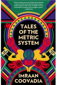 Tales of the Metric System