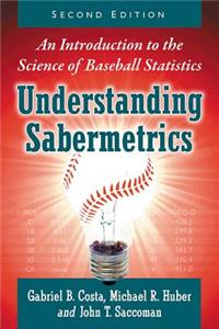 Understanding Sabermetrics