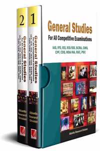 General Studies: For All Competitive Examinations IAS IFS IES IES/ISS SCRA CPF CDS NDA/NA SSC PSC