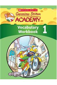 Geronimo Stilton Academy Vocabulary Workbook Level 1