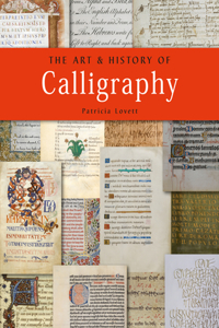 The Art & History of Calligraphy