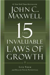 15 Invaluable Laws of Growth