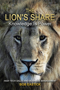 Lion's Share - Knowledge Is Power