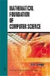 Mathematical Foundation of Computer Science