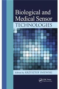 Biological and Medical Sensor Technologies