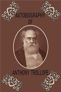 Autobiography of Anthony Trollope