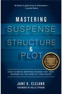 Mastering Suspense, Structure, and Plot