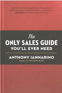 The Only Sales Guide You'll Ever Need