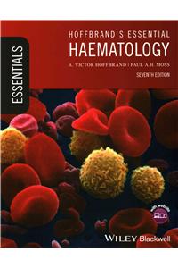 Hoffbrand's Essential Haematology