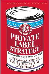 Private Label Strategy