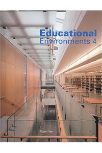 Educational Environments 4