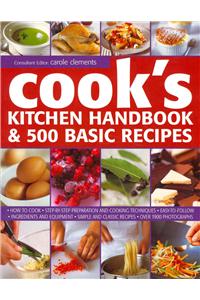 Cook's Kitchen Handbook & 500 Basic Recipes