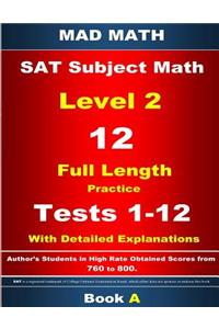 2018 SAT Subject Level 2 Book A Tests 1-12