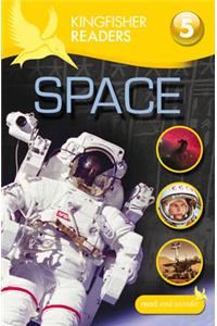 Kingfisher Readers: Space (Level 5: Reading Fluently)