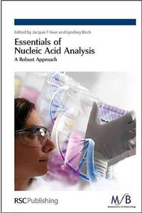 Essentials of Nucleic Acid Analysis