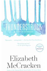 Thunderstruck & Other Stories