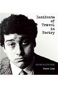 Incidents of Travel in Poetry