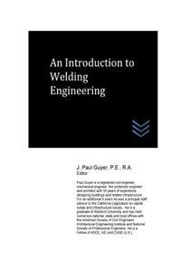 An Introduction to Welding Engineering