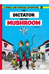 The Dictator and the Mushroom