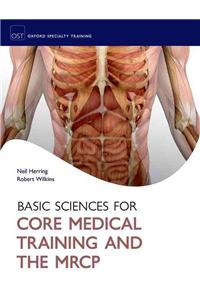 Basic Science for Core Medical Training and the MRCP