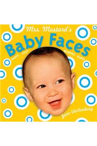 Mrs. Mustard's Baby Faces