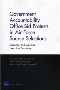 Government Accountability Office Bid Protests in Air Force Source Selections