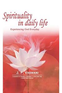 Spirituality in Daily Life