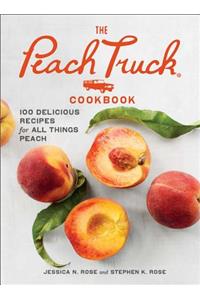 The Peach Truck Cookbook