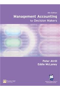 Management Accounting for Decision Makers