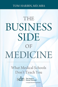 The Business Side of Medicine