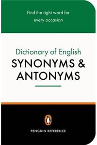 Penguin Dictionary of English Synonyms & Antonyms