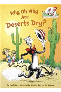 Why Oh Why Are Deserts Dry?