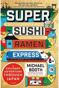 Super Sushi Ramen Express