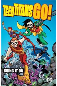 Teen Titans Go!: Bring It on